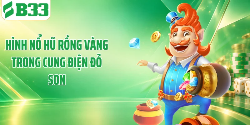 Hình nổ hũ rồng vàng trong cung điện đỏ son