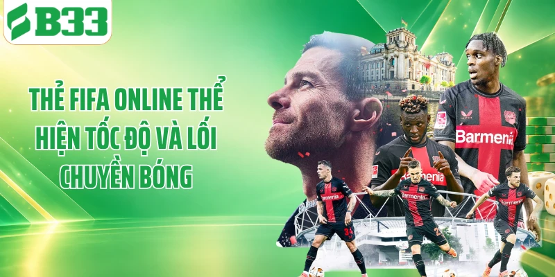 Thẻ FIFA Online thể hiện tốc độ và lối chuyền bóng