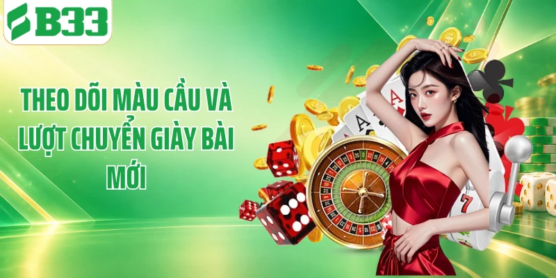 Theo dõi màu cầu và lượt chuyển giày bài mới